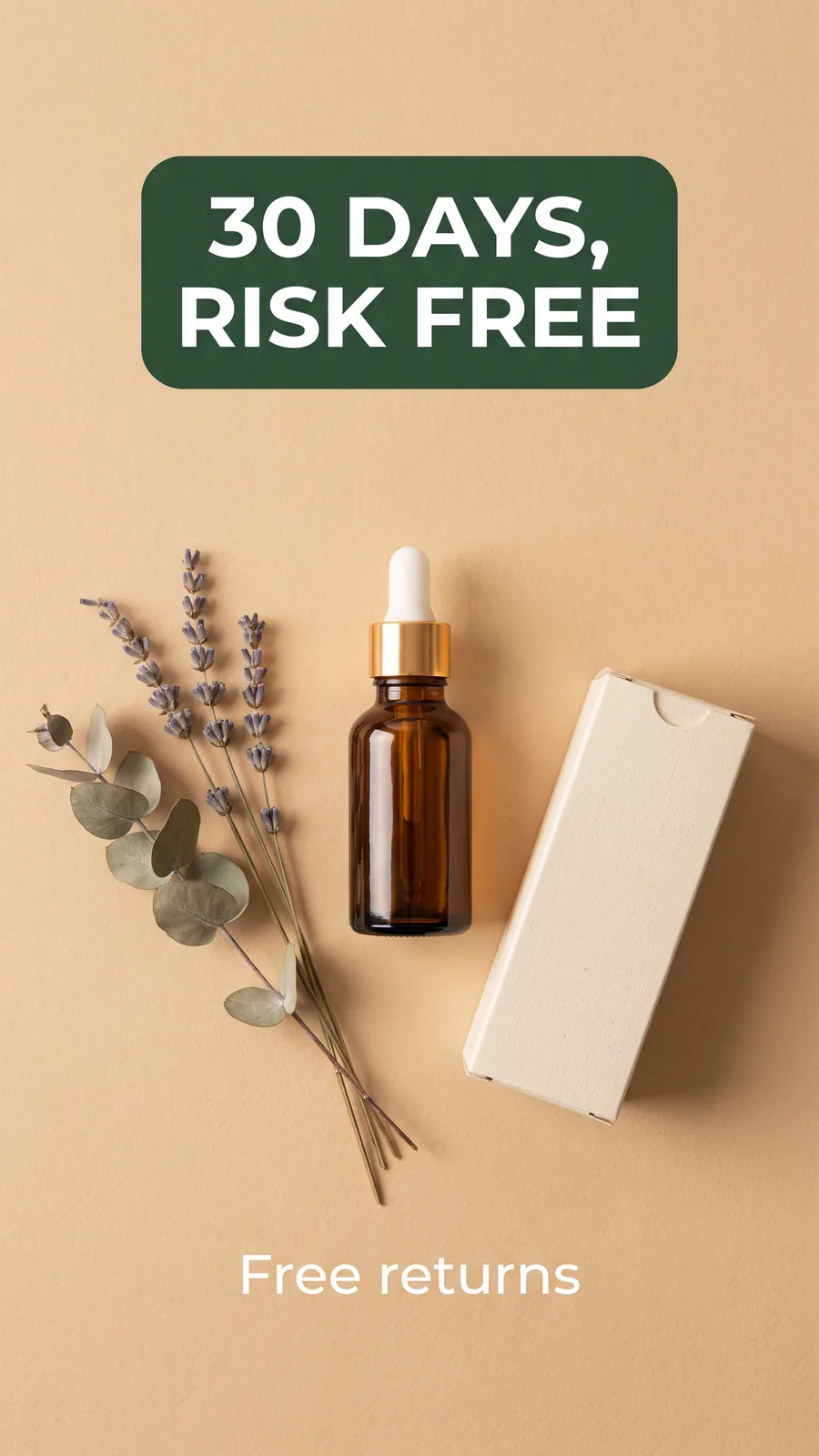 Flat lay serum ad with a thirty day risk free badge